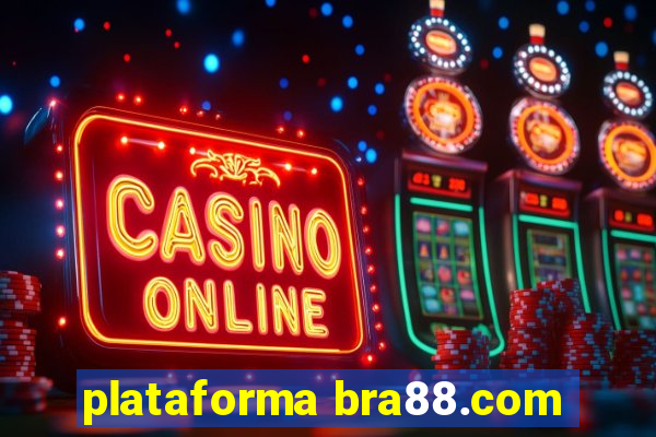 plataforma bra88.com